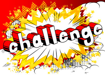 Obraz premium Challenge - Comic book style word on abstract background.
