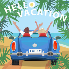 Young couple sitting in retro cabriolet car with raised open arms outstretched, on beach near ocean. Back view. Lettering Hello Vacation. Simplistic realistic style