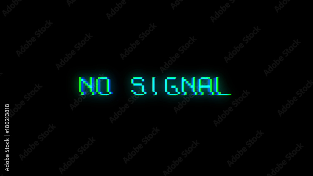 Poster no signal text glitch because of bad signal. 3d rendering