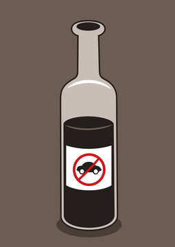 Bottle with alchoholic drink and label. Warning and caution to not drive a car under inluence of alcohol and being drunk. Vector illustration with symbol