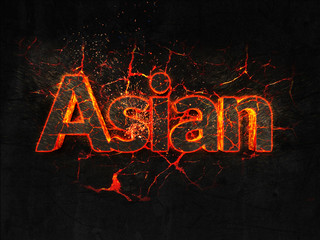 Asian Fire text flame burning hot lava explosion background.