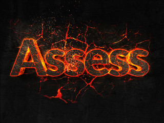 Assess Fire text flame burning hot lava explosion background.