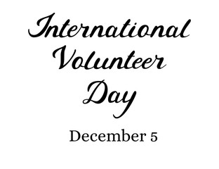 International volunteer day hand drawn lettering.