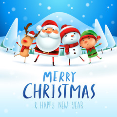 Fototapeta na wymiar Merry Christmas! Happy Christmas companions. Santa Claus, Snowman, Reindeer and elf in Christmas snow scene.