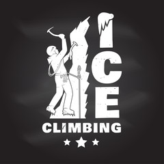 Vintage typography design with climber on the mountains.