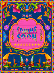 Colorful coming soon banner in truck art kitsch style of India