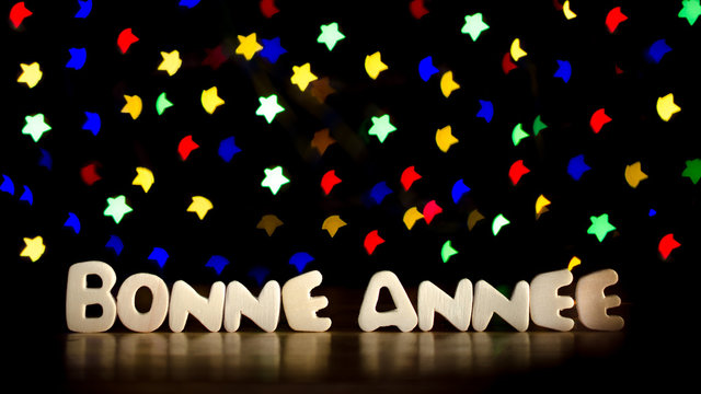 Bonne annee, happy new year in French language