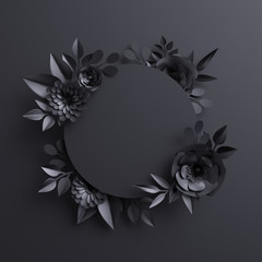 3d render, black paper flowers, botanical background, blank round banner, floral card, gothic frame
