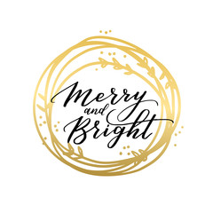 Vector seasonal illustration with winter lettering. Greeting christmas card with golden wreath and hand written inscription.