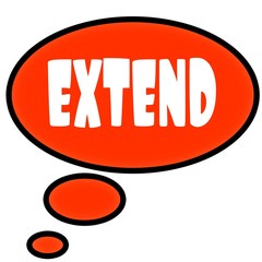 Orange thought bubble with EXTEND text message.