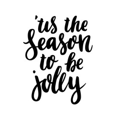 The hand-drawing quote: This is the season to be jolly, in a trendy calligraphic style. Merry Christmas card. It can be used for card, mug, brochures, poster, t-shirts, phone case etc.
