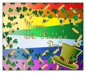 Greeting card of St. Patrick with sparkling green leaves of clover, gold coins, green hat on a rainbow background and inscription - Happy St. Paddys Day