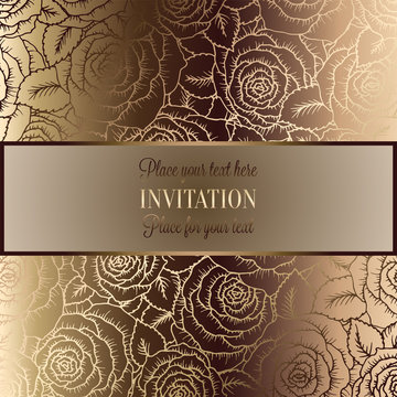 Abstract background with roses, luxury beige and gold vintage tracery made of roses, damask floral wallpaper ornaments, invitation card, baroque style booklet, fashion pattern, template for design