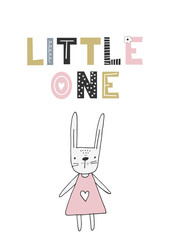 Little one - Hand drawn nursery poster with little hare and lettering in scandinavian style.