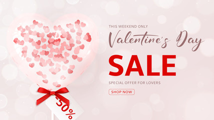 Fototapeta na wymiar Web Banner for Happy Valentine's Day Sale. Beautiful Background with Realistic Transparent Pink Air Balloon with Confetti in the Form of Heart. Vector Illustration with Effect Bokeh. Seasonal Offer.