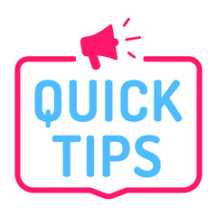 Quick tips. Badge with megaphone icon. Flat vector illustration on white background. 