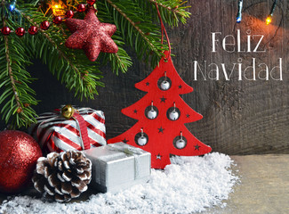 Christmas decoration with message in Spanish. Feliz Navidad mean Happy Christmas.