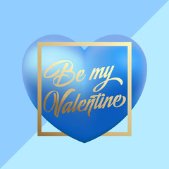 Golden Modern Typography Valentines Day Greetings in a Frame with Light Blue Heart Vector on Mint Background. Classy Card or Poster
