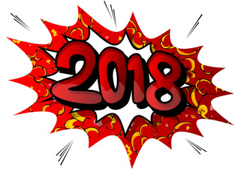 Creative happy new year 2018 design card on comic book background. Vector illustration.