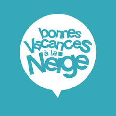 bonnes vacances à la neige