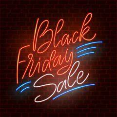 Black Friday Sale neon sign on dark brick wall background. Hand drawn lettering. Vector illustration
