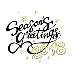 Fototapeta na wymiar Hand drawn doodle lettering - Happy new 2018 year! Merry Christmas! Seasons Greetings!