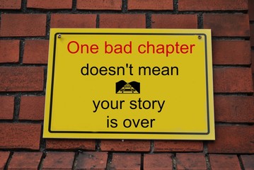 One bad chapter doesnt mean your story is over - obrazy, fototapety, plakaty