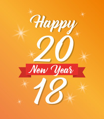 happy new year 2018 poster light glowing yellow background vector illustration