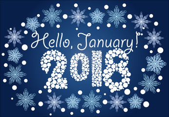 Inscription Hello, January in a frame of snowflakes on a blue background, blizzard