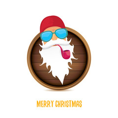 vector bad rock n roll dj santa claus with smoking pipe, funky beard and greeting calligraphic text on old vintage circle wooden board sign. Christmas party hipster poster