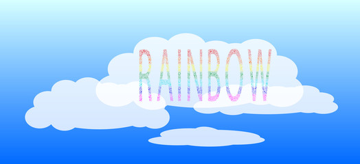 The decorative colored text Rainbow on a blue cloudy sky. Vector illustration