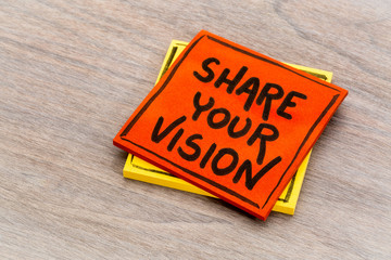 share your vision reminder note