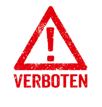 Verboten Photos Royalty Free Images Graphics Vectors Videos Adobe Stock