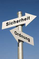 Sicherheit vs. Ordnung