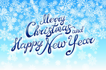 Naklejka na ściany i meble Merry Christmas and Happy New Year handwriting script lettering. Christmas greeting background with snowflakes. Vector illustration EPS10