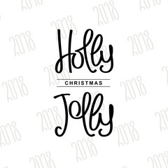 Obraz premium Holly Jolly Christmas. Handwritten calligraphy composition. Vector design elements