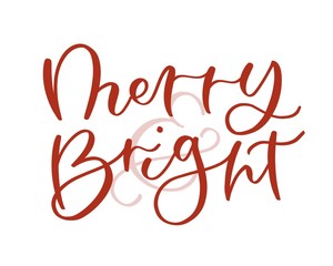 Merry and Bright calligraphy 