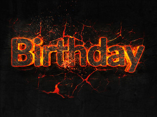 Birthday Fire text flame burning hot lava explosion background.