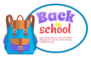Back to School Poster with Rucksack Unisex Vector