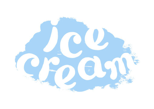 Color symbol with a word ice cream. Lettering. Vector art.