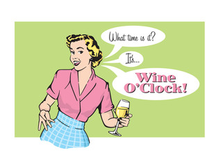 Wine O’Clock Retro Housewife Vector Graphic.
Vector illustration of sassy retro woman announcing that it is wine oclock. Vintage 1950s style graphics.