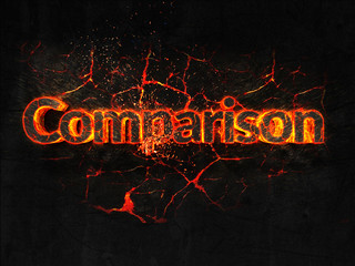 Comparison Fire text flame burning hot lava explosion background.