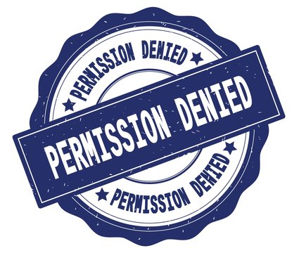 PERMISSION DENIED text, written on blue round badge.