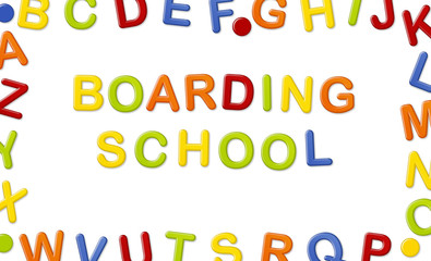 Educational Systems made out of fridge magnet letters isolated on white background: Boarding School