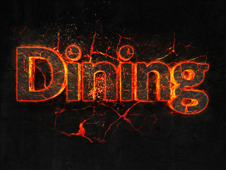 Dining Fire text flame burning hot lava explosion background.