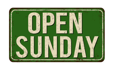 Open sunday vintage rusty metal sign