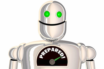 Obraz na płótnie Canvas Prepared Readiness Level Ready Robot Word 3d Illustration