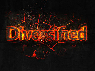 Diversified Fire text flame burning hot lava explosion background.