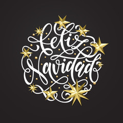 Feliz Navidad Spanish Merry Christmas golden decoration, calligraphy font for invitation or greeting card white background. Vector Christmas or New Year winter holiday gold star snowflake decoration