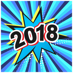 Bright contrast blue comic speech bubble background with New 2018 Year date. Outline balloon with halftone shadow and stripes in pop art style for winter holiday celebrating cards, web design, flyer